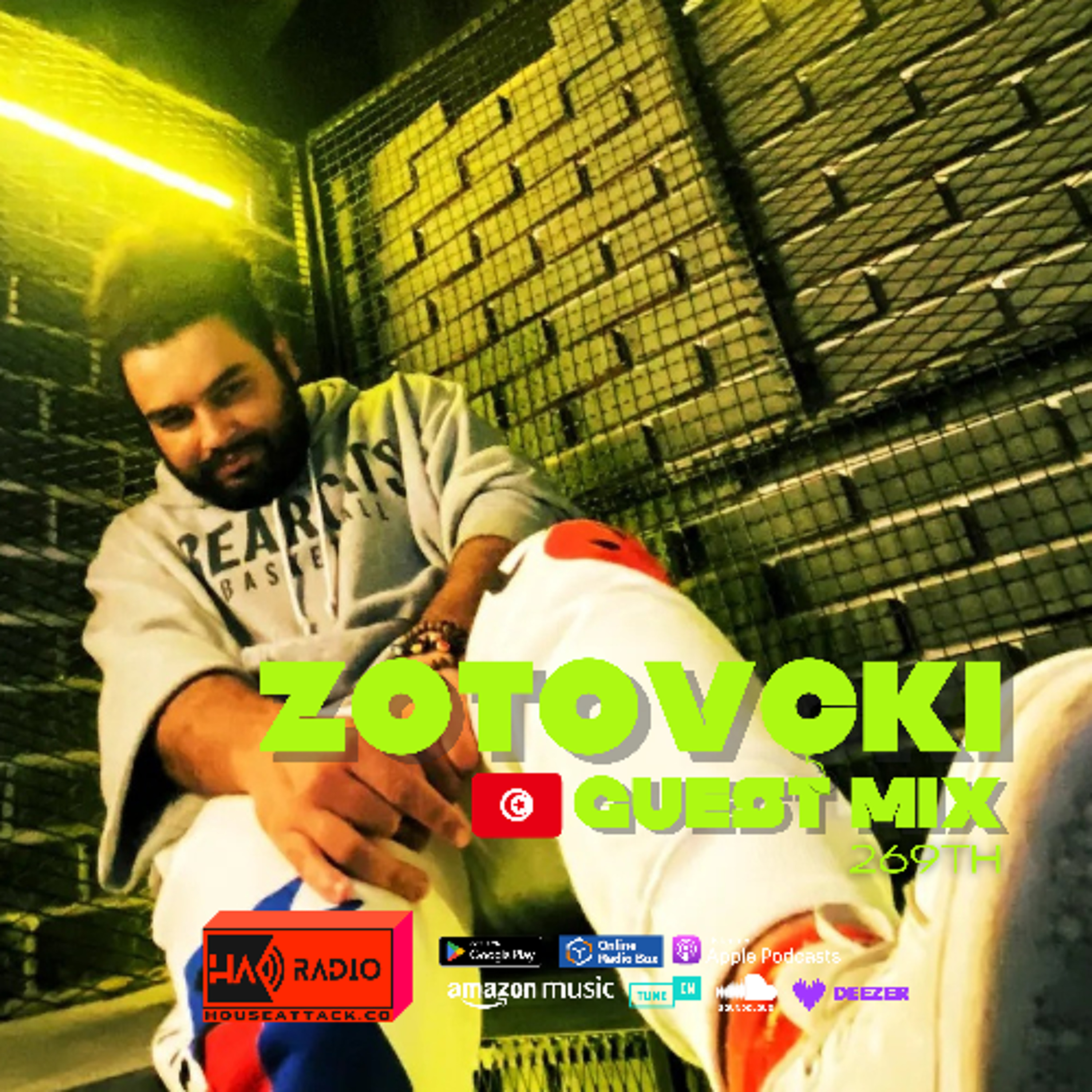 Guest Mix 269th - ZOTOVÇKI (TUN) episode artwork