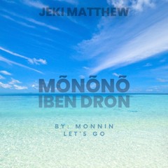 Mõnõnõ IBen Dron - JekiMATT (CVR)