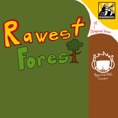 Rawest Forest - Newgrounds (Cover)