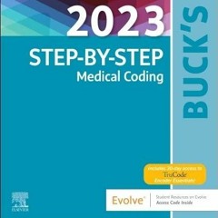 [PDF READ ONLINE] Buck's Step-by-Step Medical Coding, 2023 Edition ? Text and Workbook Package