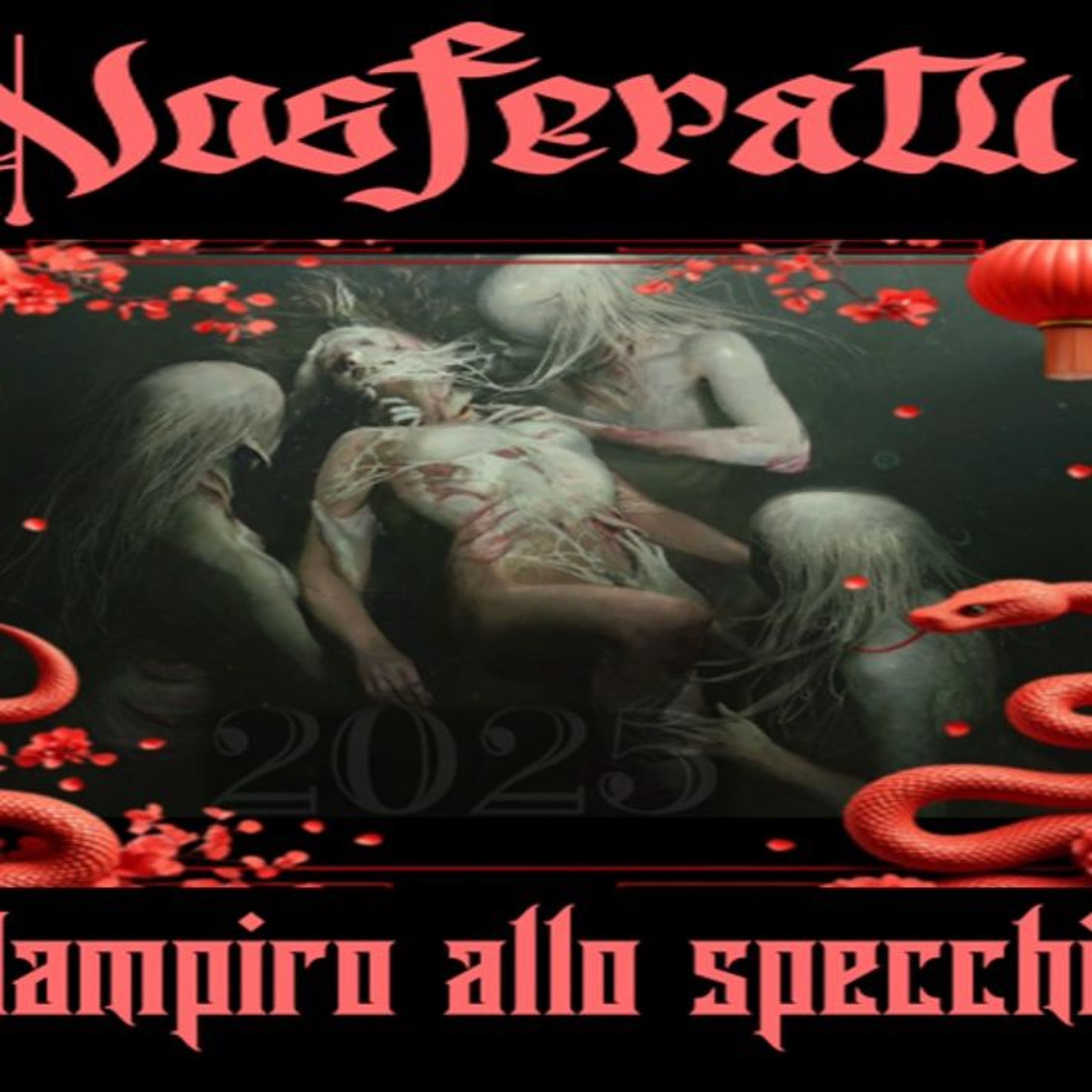 Show sample for 1/6/25: NOSFERATU – IL VAMPIRO ALLO SPECCHIO