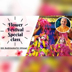 'Flower Festival Special Class' with HH Radhanath Swami at ISKCON Chowpatty on 30th Jan 2021