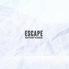 Escape (Original Mix)[FREE DONWLOAD]