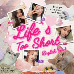 Life's Too Short - นอวอ เจ้ม อีฟ feat. ซี