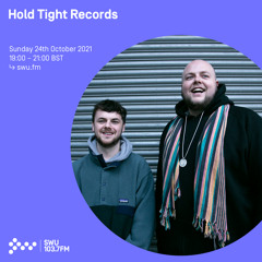 Hold Tight Records 24TH OCT 2021