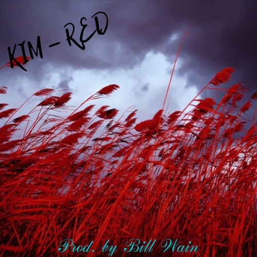 KIM - RED (« Prod. by Bill Wain »)