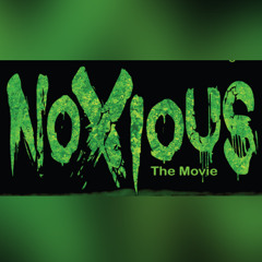 Noxious [Prod. Kevin Levin]
