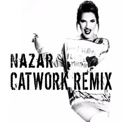 Nazar (Catwork Club Remix)