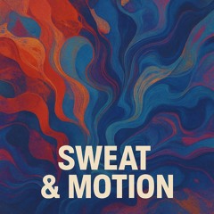 KIMBER - SWEAT & MOTION