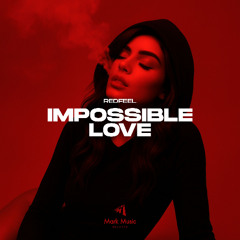 redfeel - Impossible Love