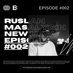Ruslan Masalygin - Episode 2 BUTARecords