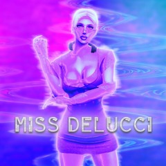 Miss Delucci