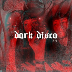 > > DARK DISCO #139 podcast by FAUX NAïF <<