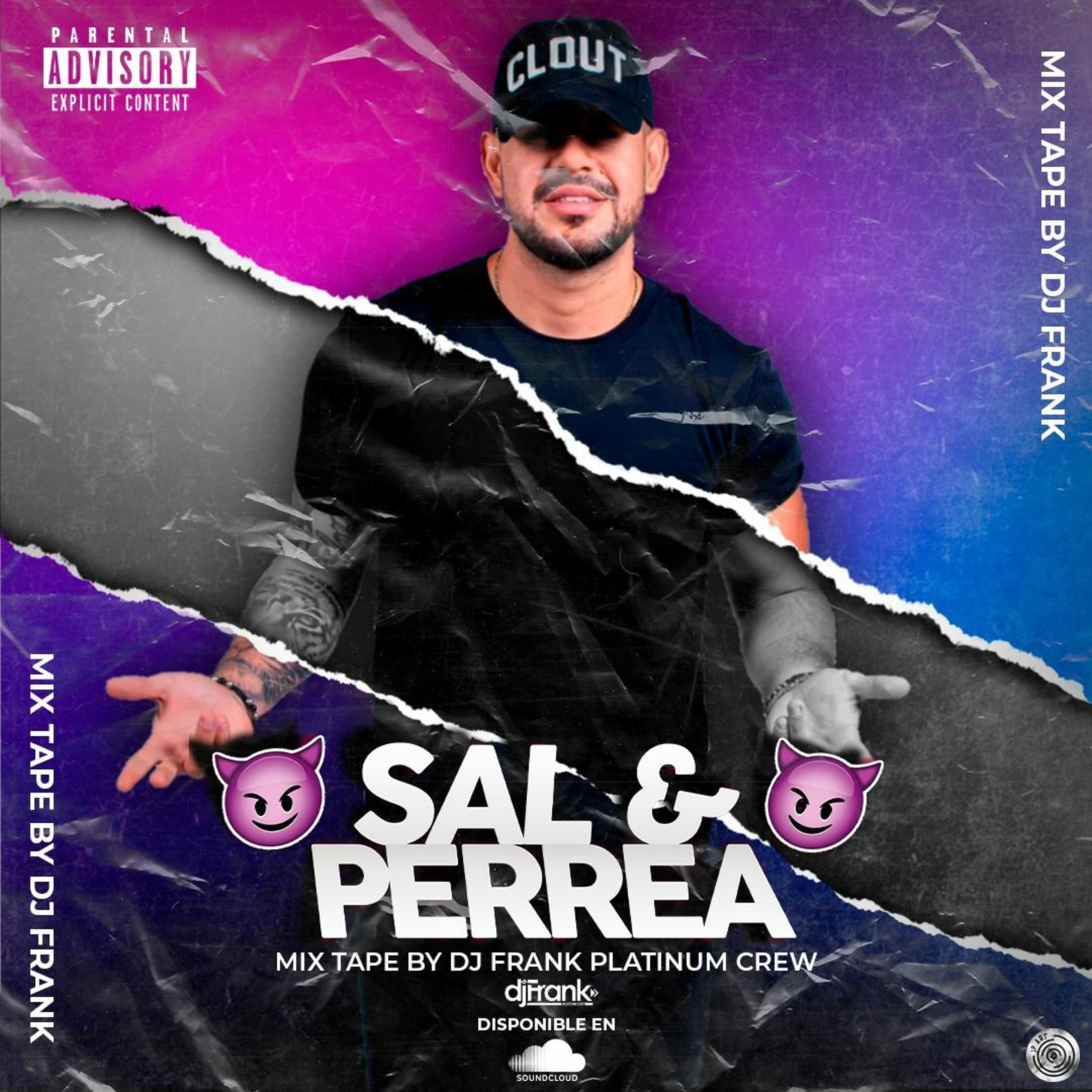 SAL & PERREA MIX TAPE - DJ FRANK PLATINUM CREW episode artwork