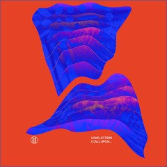 Love Letters "I Call Upon ..." EP (The Bunker New York BK-046)