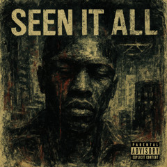 Seen It All (feat. Jallen)