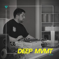 DEEP MVMT Podcast #333 - Javier