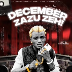 December Zazu Zeh Mixtape