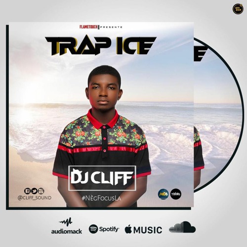Mixtape Trap Ice V1 By DJ CLIFF TEL 32335619