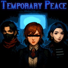 Temporary Peace