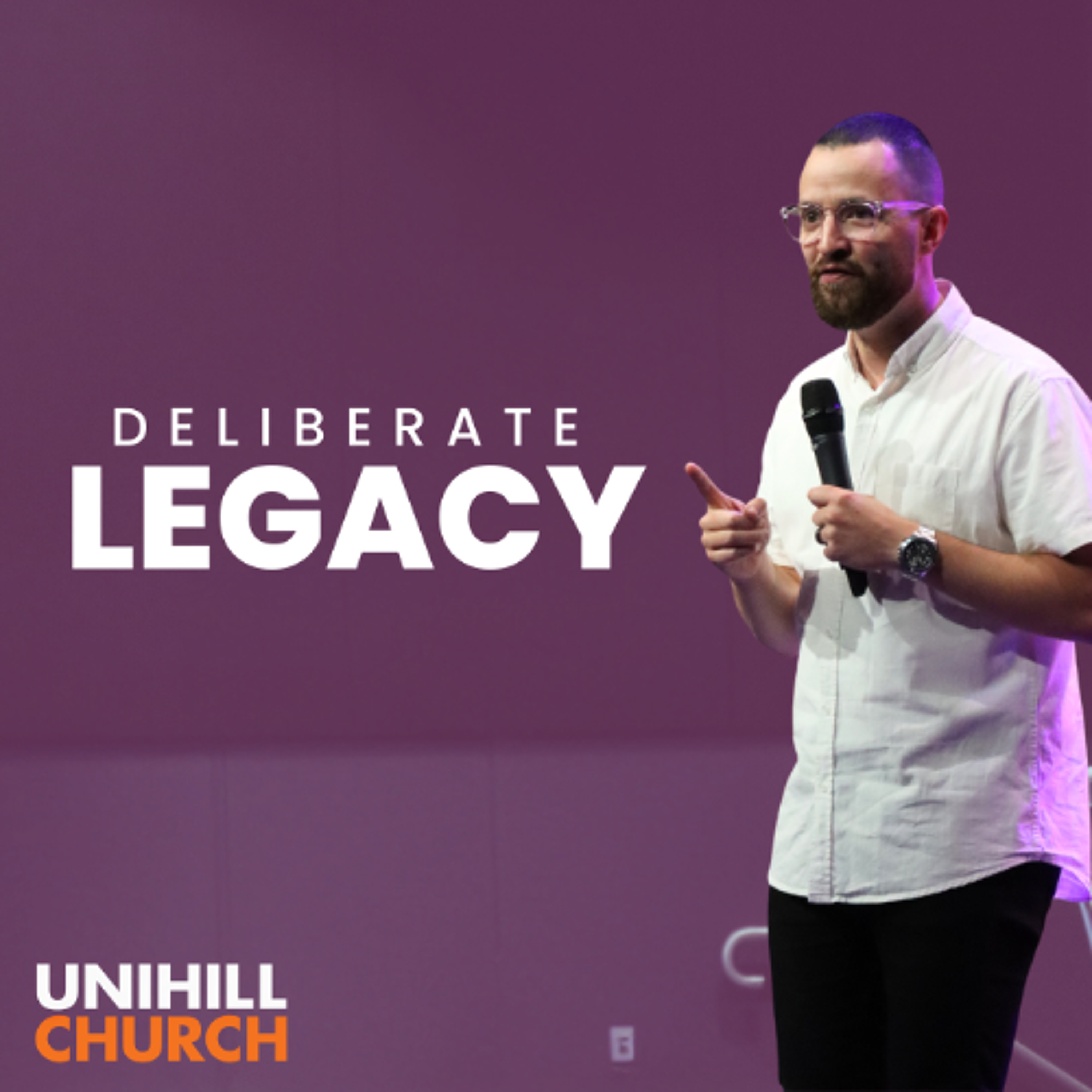 Deliberate Legacy | Pastor Charles Crisapulli