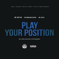 Mr Serv-On Play Your Position Instrumental
