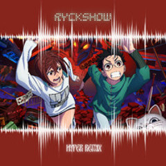 Dan Da Dan Opening (RyckShow Hyper Remix)