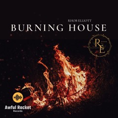 BURNING HOUSE