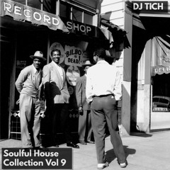 Soulful House Collection Vol 9