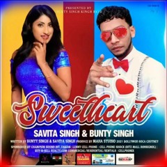 Savita Singh And Bunty Singh - Sweetheart