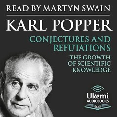 ❤️GET (⚡️PDF⚡️) READ Conjectures and Refutations: The Growth of Scientific Knowl