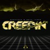 SP3CTRUM & Beau James - Creepin'