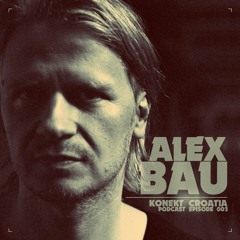 Konekt Croatia Podcast #002 - Alex Bau