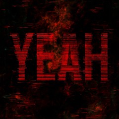 Yeah