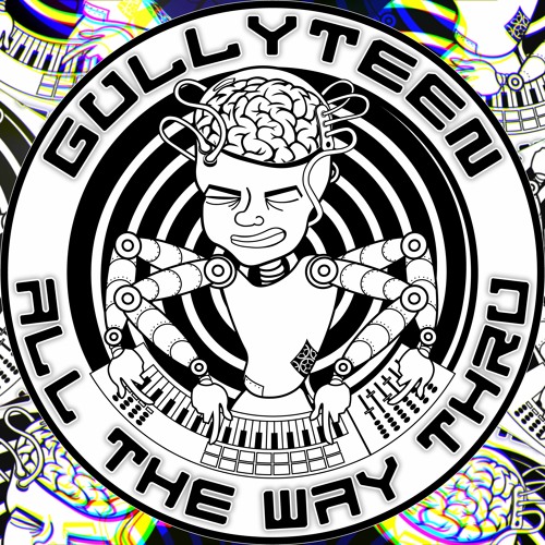 Gullyteen - All The Way Thru