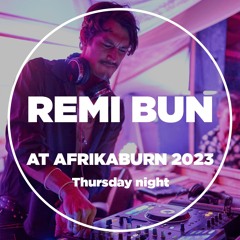 Remi Bun at Oe-Aa-SieS I Oasis I Afrikaburn 2023 Thursday