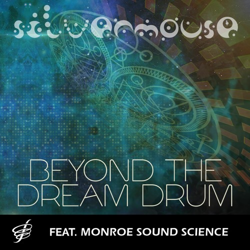 Beyond The Dream Drum