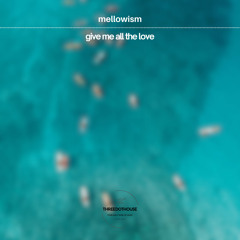 Give Me All The Love (musicalmind Remix)