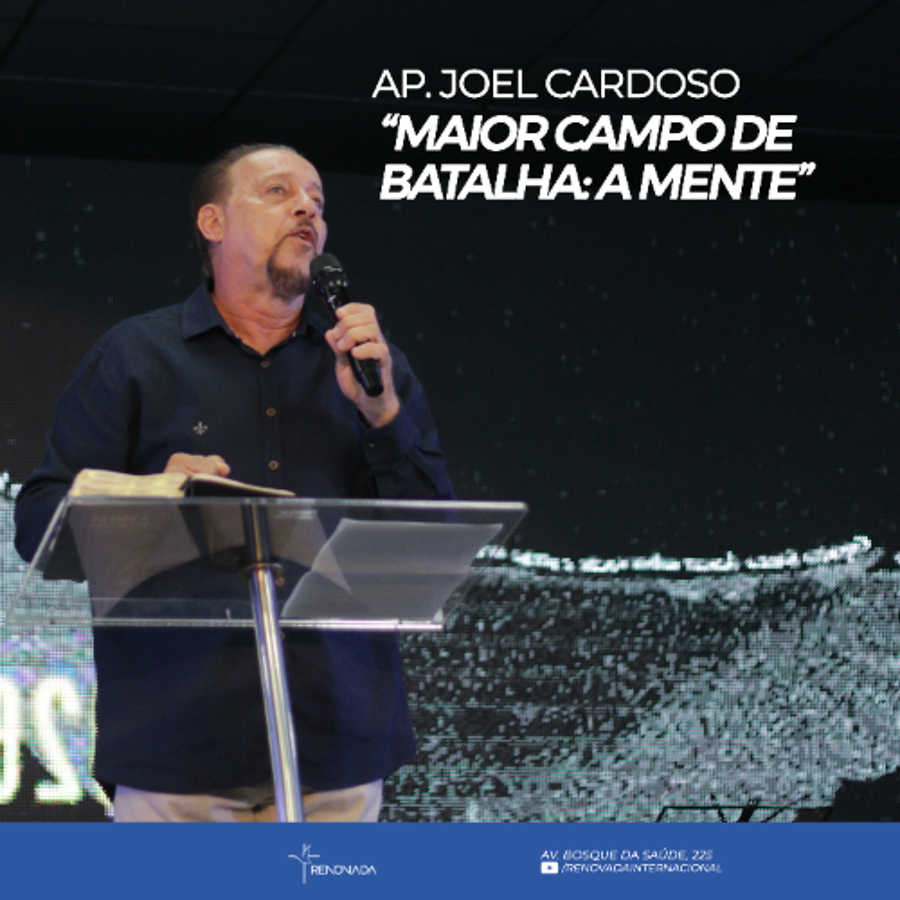 CULTO DE CELEBRAÇÃO I Maior Campo de Batalha: A Mente I 15.03.26 - Ap. Joel Cardoso