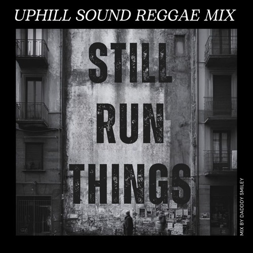 Cover van Still Run Things