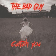 Catch You (Break You Remix)