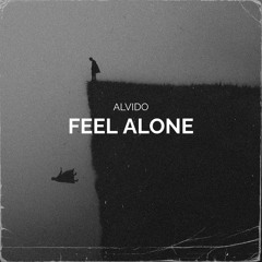 Feel Alone