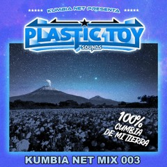 100% Cumbia De Mi Tierra - Plastic Toy Sounds (KNET MIX 003)