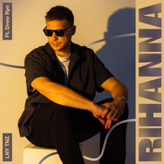 Rihanna (feat. Drew Ryn)