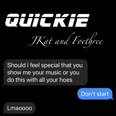 Quickie