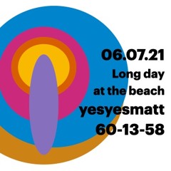 Week Of June 7 - Bonus - Long Day At The Beach