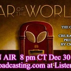 "H.G. Wells' 'WAR OF THE WORLDS'" PRODUCED CMC RADIO PROGRAM