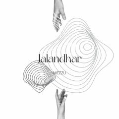 Jalandhar (Original Mix) - MEZZU