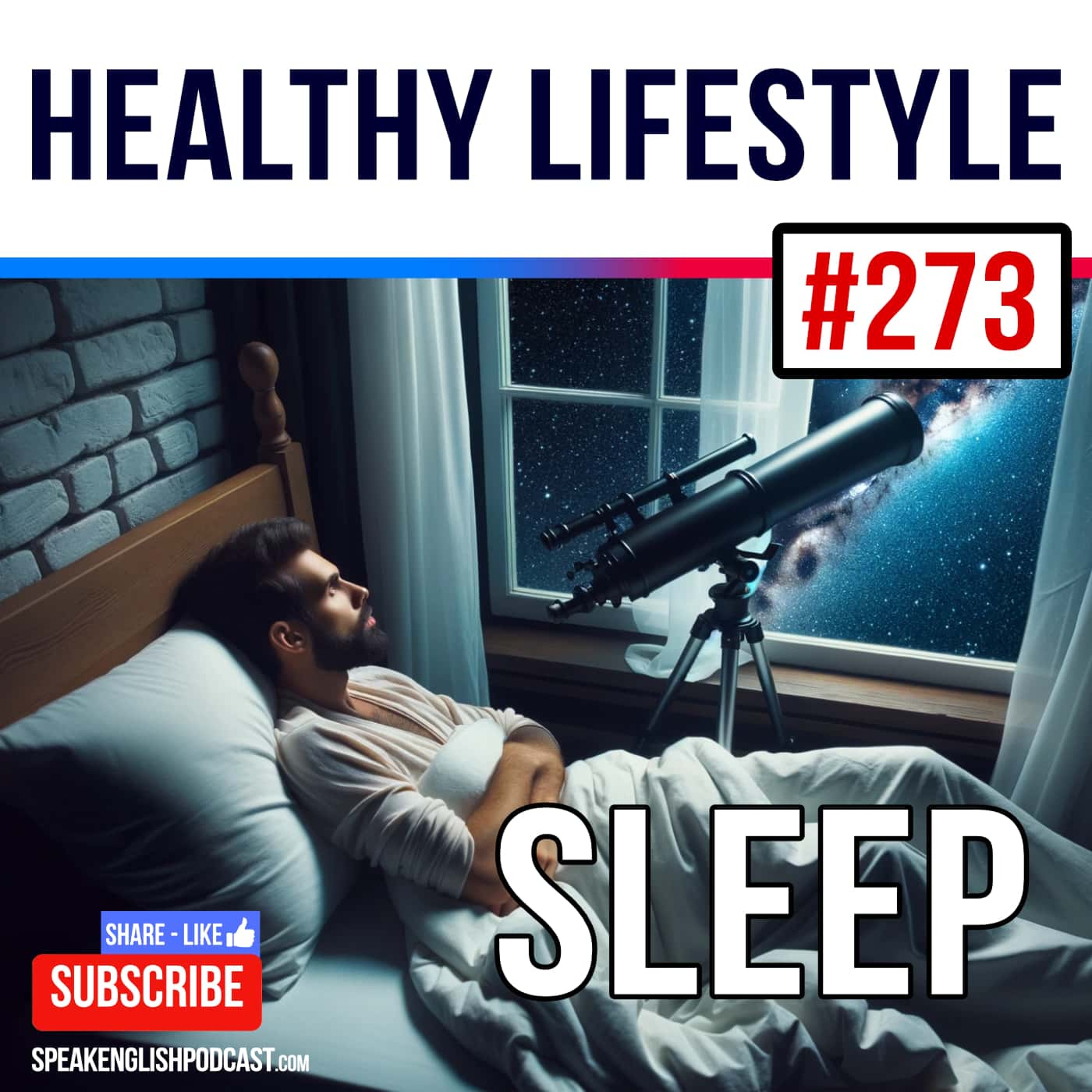 #273 Healthy Lifestyle - Sleep episode artwork