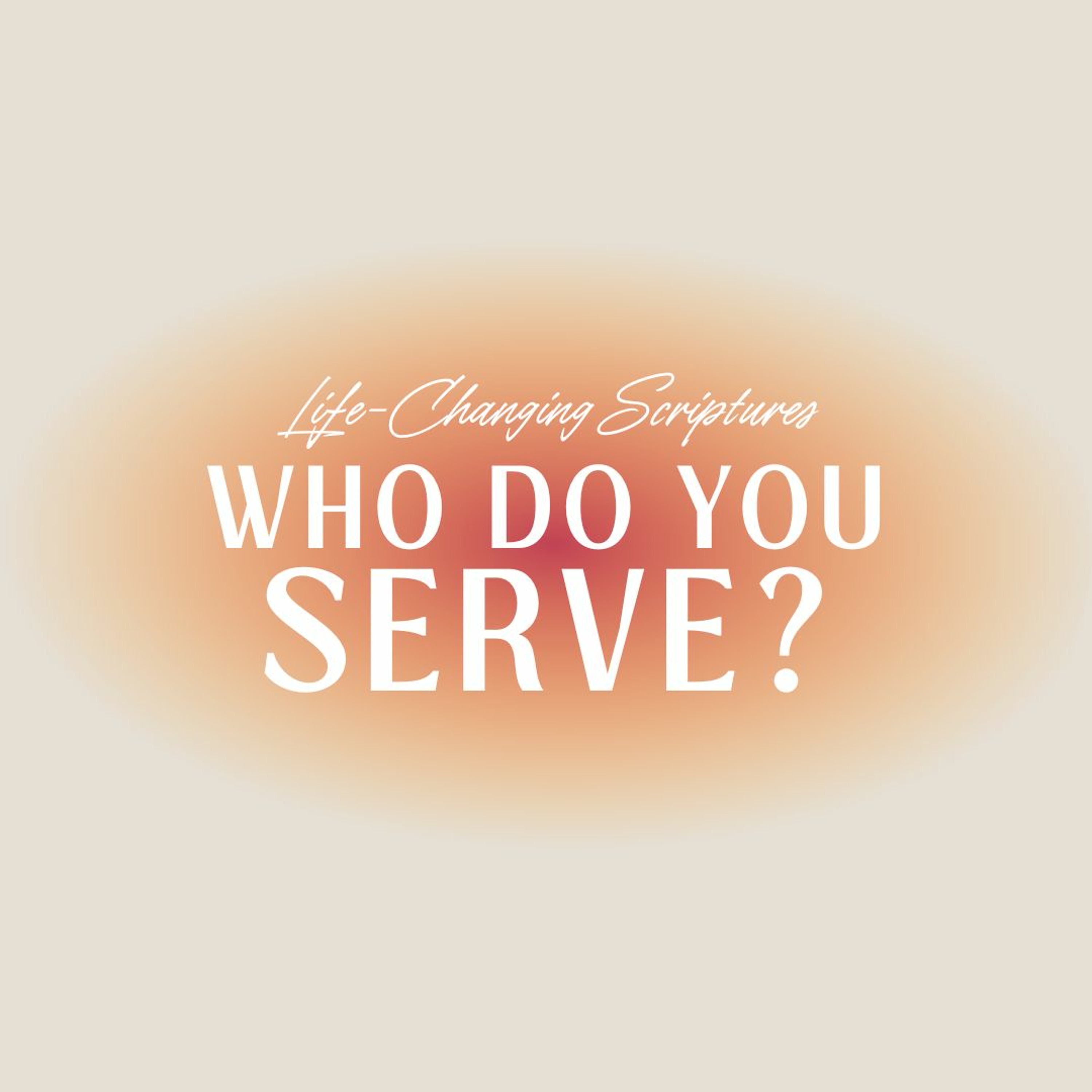 Who Do You Serve? - Jonathan A episode artwork
